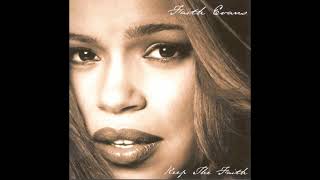 Keep the Faith - Faith Evans