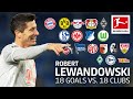 Robert Lewandowski | Best 18 Goals vs. 18 Clubs