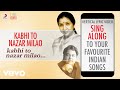 Kabhi To Nazar Milao Official Lyrics Asha Bhosle Adnan Sami