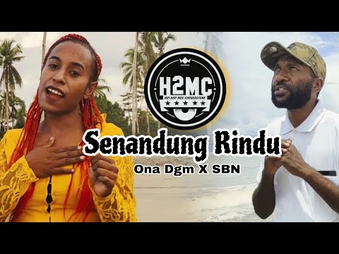 Senandung Rindu - Ona'D x SBN (H2MC)