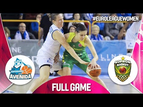 Perfumerias Avenida v Sopron Basket - Full Game - EuroLeague Women 2019