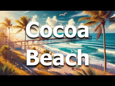 Cocoa Beach Florida: 10 BEST Things To Do In 2025 (Travel Guide)