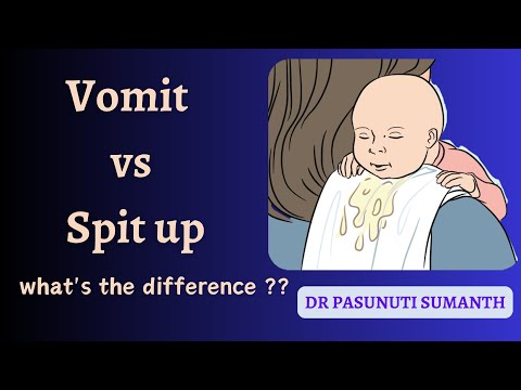 Vomit vs Spit up : what's the difference ?? - Dr Pasunuti Sumanth