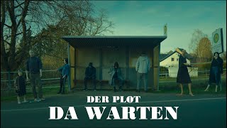 Music video thumbnail preview for Der Plot - Da Warten (prod. von DONKONG) by Der Plot