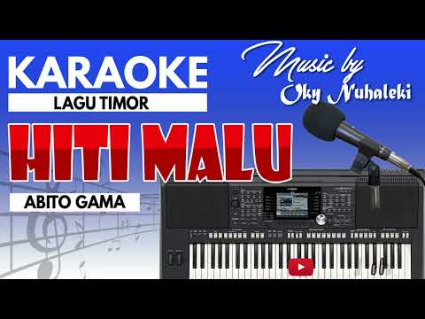 Karaoke - Hiti Malu ( Abito Gama )