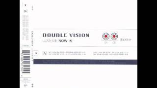 Double Vision - Love Me Now (Hi-Tech Mix)