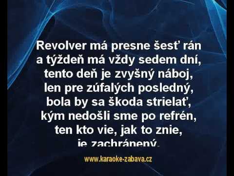 Peter Nagy - Revolver a muzika (karaoke KLIP)