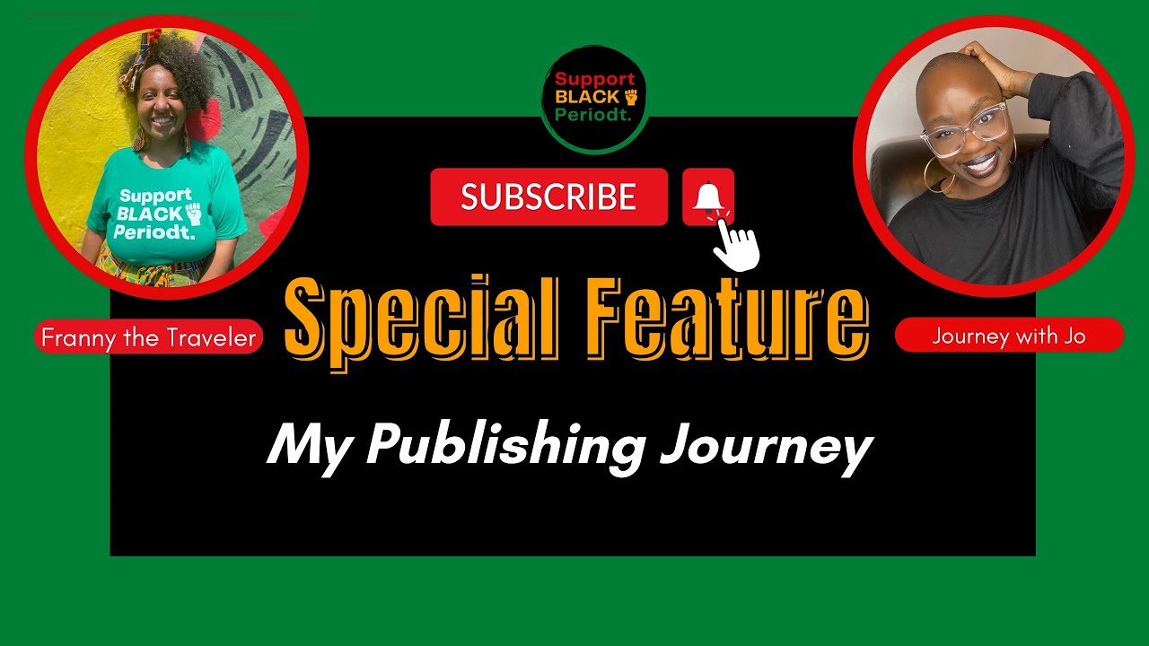 SPECIAL FEATURE: My Publishing Journey