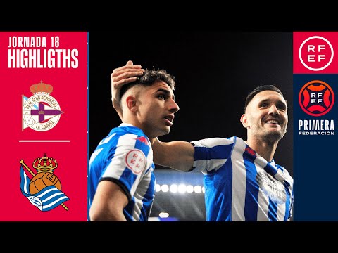 Resumen #PrimeraFederación | RC Deportivo 2-1 Real Sociedad de Fútbol B | Jornada 18 , Grupo 1