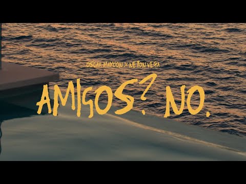 Oscar Maydon - Amigos? No. (w/ Neton Vega) on Spotify Charts