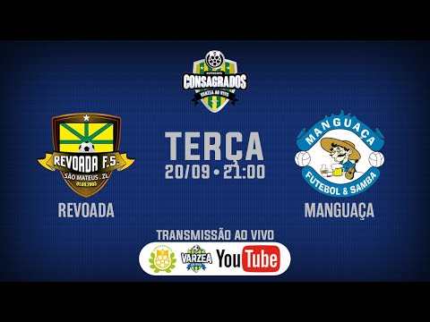 REVOADA FS X MANGUAÇA FS - SUPERCOPA CONSAGRADOS/VÁRZEA AO VIVO