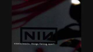 The Frail (Things Falling Apart) - Nine Inch Nails