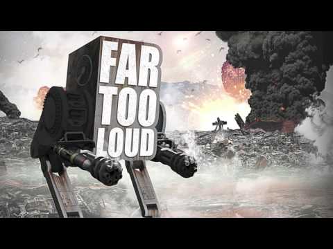 Far Too Loud - 600 Years