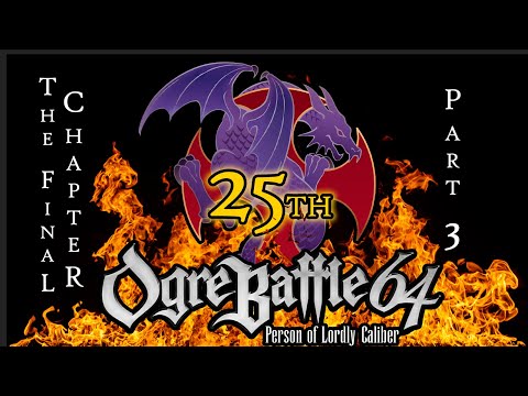 Ogre Battle 64  Final Chapter Part 3