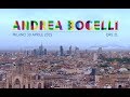 Andrea Bocelli - La Forza Del Sorriso (Song for Expo Milano 2015)