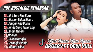 Download lagu Broery Marantika & Dewi Yull - KINI BARU KAU RASA | BIARLAN BULAN BICARA || LAGU NOSTALGIA KENANGAN mp3