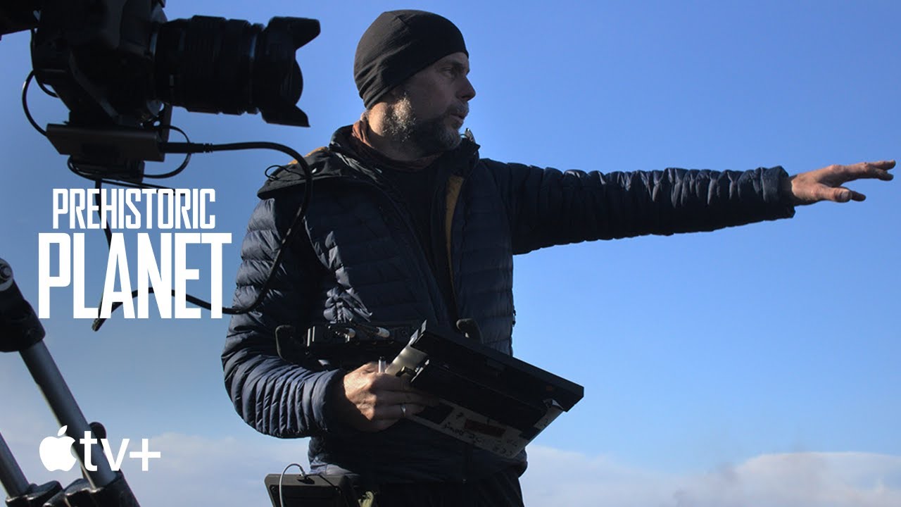 Prehistoric Planet — On Location with Prehistoric Planet | Apple TV