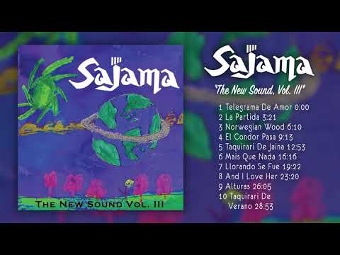 Sajama - The New Sound Volume III (Disco Completo)