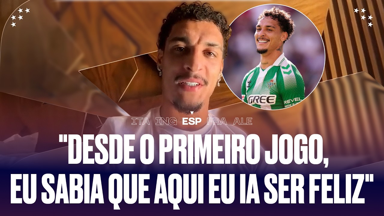 ANTONY FALA SOBRE O BETIS, O DUELO CONTRA O REAL E UM POSSÍVEL RETORNO AO SÃO PAULO!