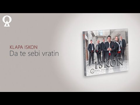 Da te sebi vratin  | Klapa Iskon | official audio