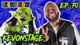 KevOnStage and a Goblin Fail Successfully | Ep 70 | Right Now Podcast