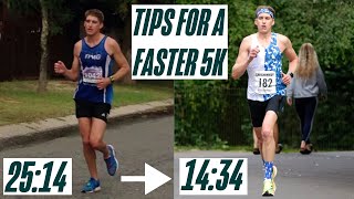 HOW TO RUN A FASTER 5K - 5 TOP TIPS