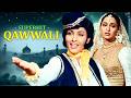 Bollywood Superhit Qawwali Songs सुपरहिट क़व्वाली गाने Hindi Q