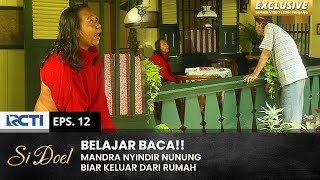 Download lagu Mandra Bisa Aje Dah Nyindir Nunung Biar Keluar | SI DOEL | SEASON 4 | EPS.12 (1/2) mp3