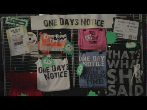One Days Notice- Do Ya? Official Music Video