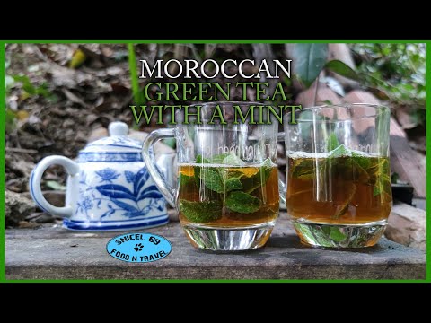 How to prepare a Moroccan green tea with a mint 👍👍👍 🍵 - Snicel 69