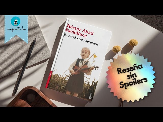 Vídeo relacionado con El olvido que seremos (Biblioteca Breve)