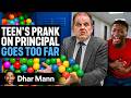 TEEN PRANKS The Entire School And Goes Viral Dhar Mann Studios