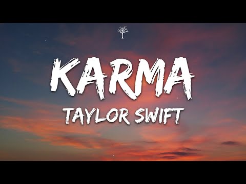 Taylor Swift - Karma (Lyrics)