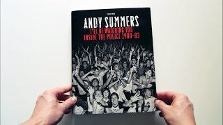 Andy Summers | I&#39;ll Be Watching You Police - Inside The Police 1980-83