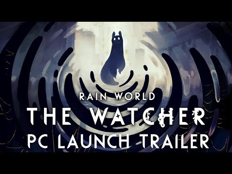 Rain World: The Watcher | PC Launch Trailer