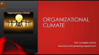 Organizational Climate | Functions | Advantages | Organizational Behavior | Climate Vs Culture
