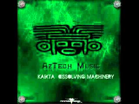 Kaixta: Dissolving Machinery (original mix)