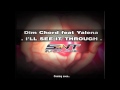 Dim Chord feat Yalena - I'll see it through (SUNSET ...