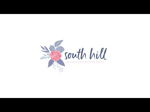 Riley Blake Virtual Quilt Market 2022 - South Hill Fabric Collection