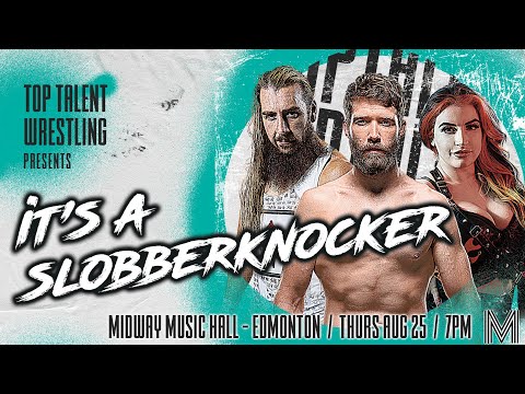 Top Talent Wrestling LIVE (Aug. 25th, 2022)