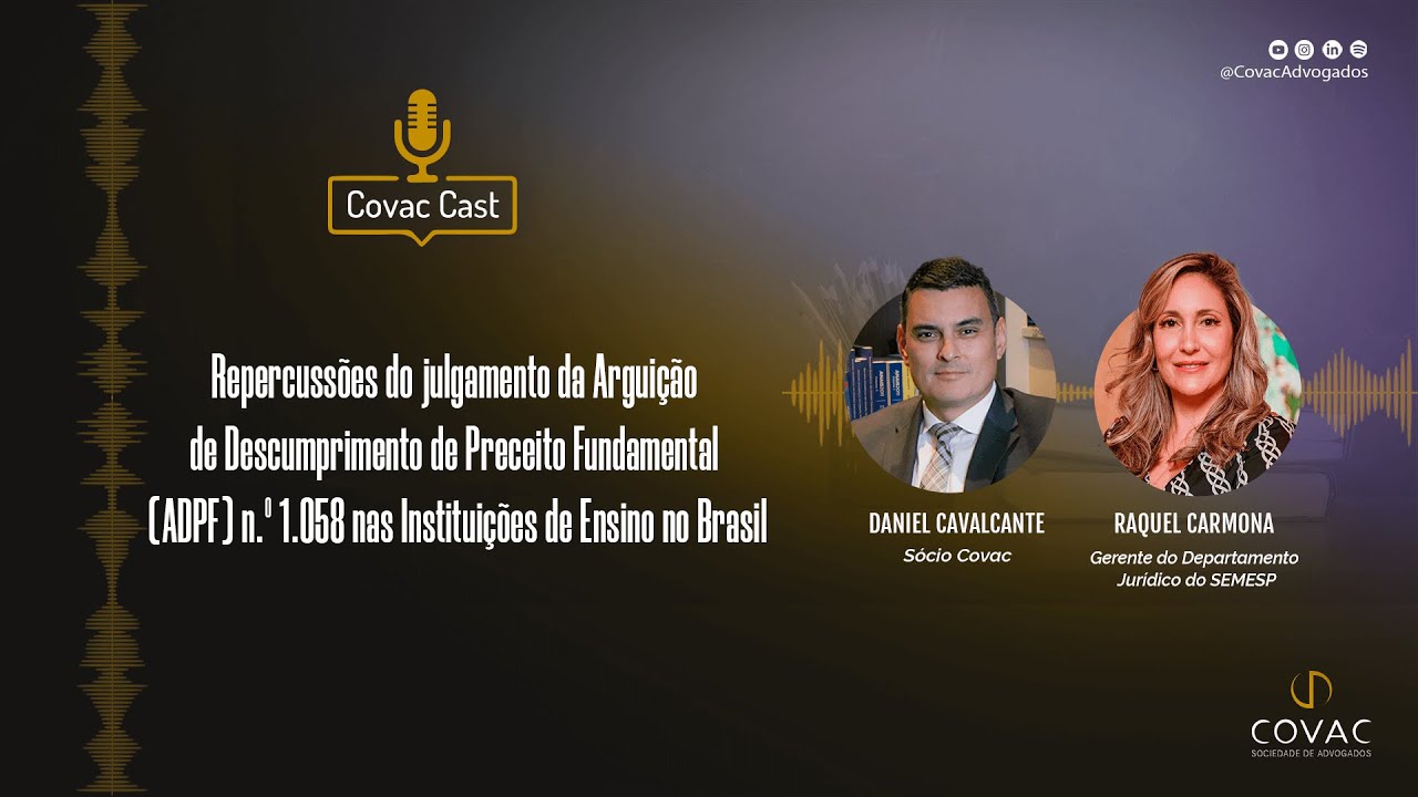 Repercussões do julgamento da Arguição de Descumprimento de Preceito Fundamental (ADPF) n.º 1.058