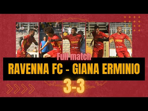 FULL MATCH | Ravenna FC - Giana Erminio 3-3