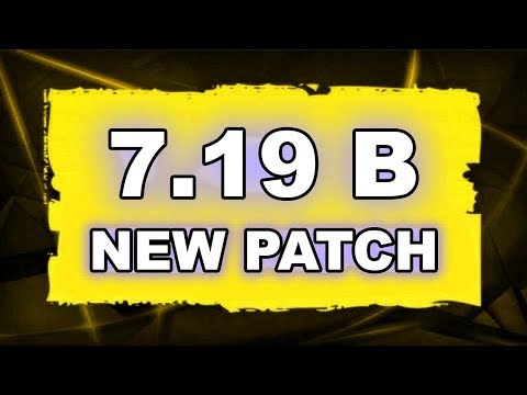 Dota 2 NEW 7.19B PATCH - Main Changes!