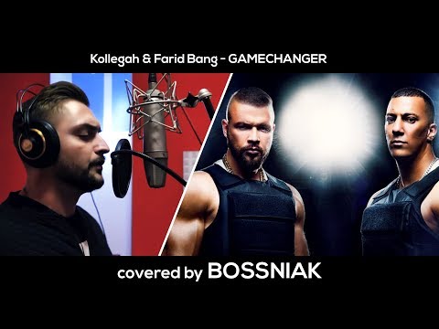 Kollegah & Farid Bang - GAMECHANGER [ COVER by BOSSNIAK ]