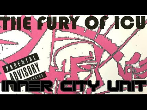 Inner City Unit - The Fury of ICU (CDr)