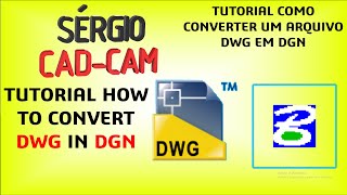How to Convert a DWG in DGN File