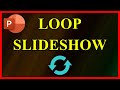 How to make a PowerPoint Presentation loop / repeat itself (2021)