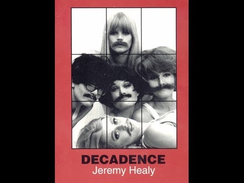 Jeremy Healy - Decadence (1994)