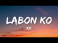 KK - Labon Ko (Lyrics) | Bhool Bhulaiyaa |