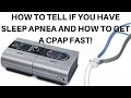 HOW TO TELL IF YOU HAVE SLEEP APNEA AND WHERE TO BUY A CPAP FAST